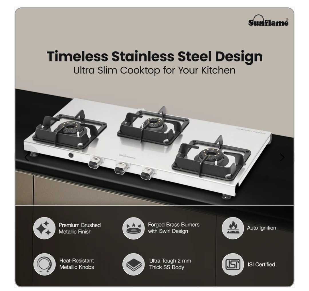 SUNFLAME LPG STOVE SSS 3B AI | SUNFLAME | STEEL,GAS STOVE,BURNER,CHULHA | | 3 BURNER